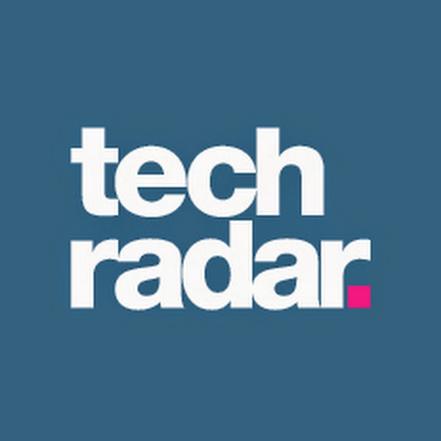 Tech Radar THE SOURCE FOR TECH BUYING ADVICE